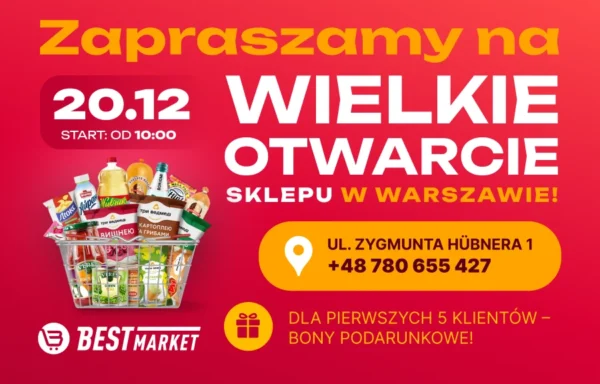 Otwieramy nowy Best Market w Warszawie, dzielnica Żoliborz